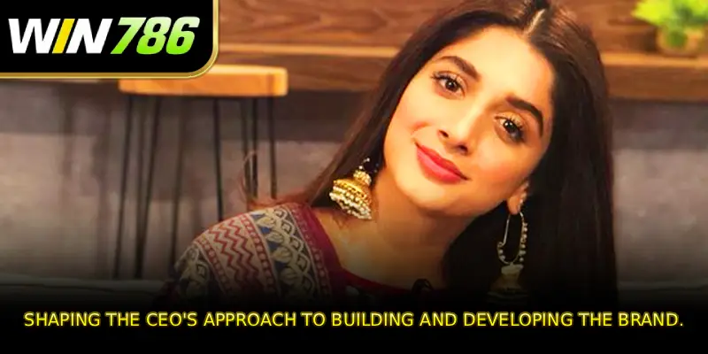 Shaping the CEO's approach to building and developing the brand.