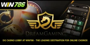 DG Casino Lobby at WIN786 - The leading destination for online casinos