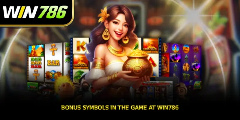Bonus symbols in the game at WIN786
