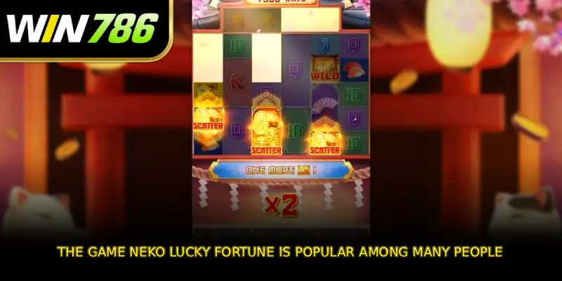 The game Neko Lucky Fortune is popular among many people