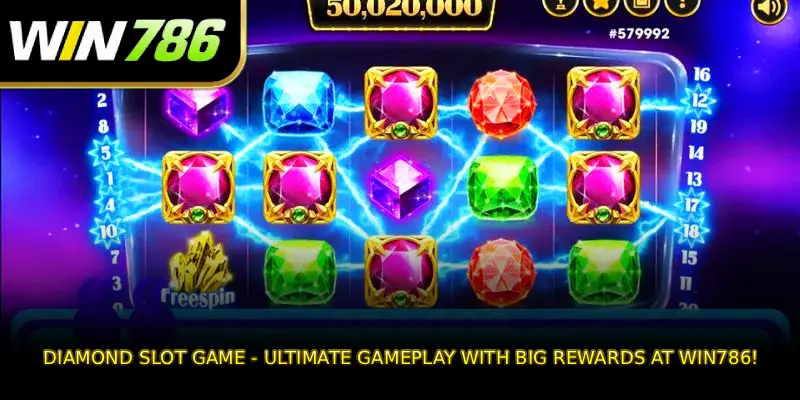Diamond Slot Game - Ultimate Gameplay With Big Rewards At WIN786!