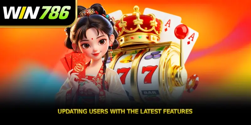 Updating users with the latest features
